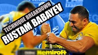 RUSTAM BABAYEV ARM WRESTLING TECHNIQUES BREAKDOWN