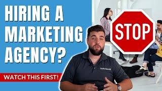 Hiring A Digital Marketing Agency For Your Business (What you need to know)