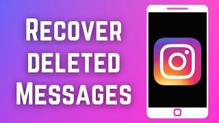 [2023] How to recover deleted chats on Instagram?