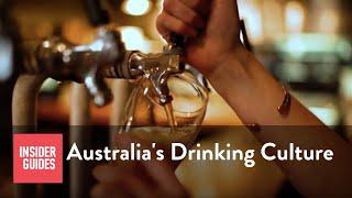 What's With The Drinking Culture in Australia?