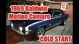 1969 Baldwin Motion Phase III Camaro COLD START