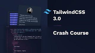 Tailwind CSS v3.0 Crash Course