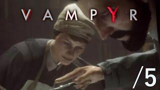 Elara Plays Vampyr - Part 5 - I'm Sorry Dorothy!