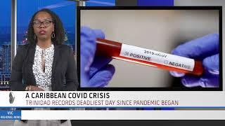 A CARIBBEAN COVID CRISIS - 14 MAY 2021