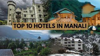 Top 10 Hotels in Manali | Best Places to Stay | Trip Director