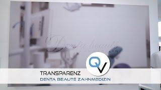 Denta Beaute Zahnmedizin - Transparenz für Patienten