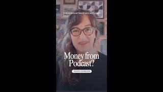 Money from Podcasting?