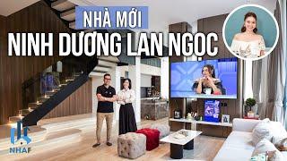 Bên Trong Nhà Mới NINH DƯƠNG LAN NGỌC Có Gì Đặc Biệt? | NhaF