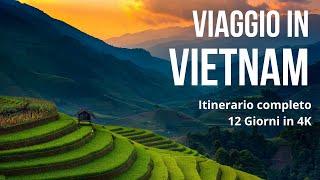 Viaggio in VIETNAM - itinerario completo 12 giorni