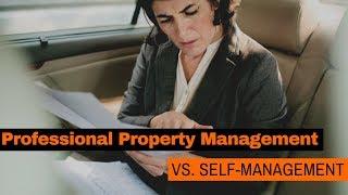 Phoenix Professional Property Management vs. Self-Management