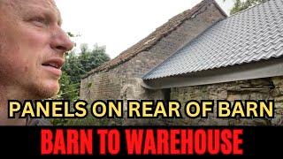 Barn to Warehouse 43 - All the panels are now on!