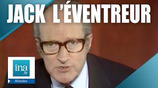 Alain Decaux raconte "Le mystère de Jack l'éventreur" | Archive INA