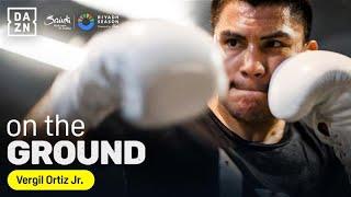 Vergil Ortiz Jr ramps up camp ahead of Madrimov fight | DAZN On the Ground: Episode 5