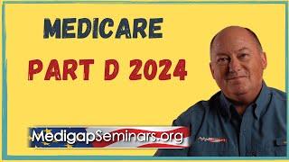 Medicare Part D 2024