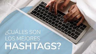  Hashtags Instagram   Los hashtags más populares [Estudio real]