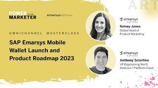 SAP Emarsys Mobile Wallet Launch and Product Roadmap 2023