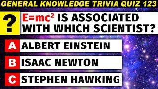 Only People With A High IQ Can Crush This Quiz - Ultimate Trivia Quiz Part 123