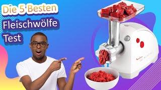 Die 5 Besten Fleischwölfe Test