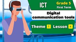 Digital communication tools | Grade 5 | Theme 1 - Lesson 4 | ICT