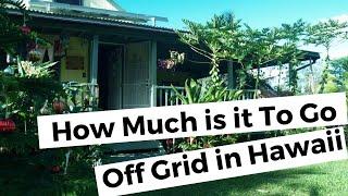 What's the cost of going off grid in Hawaii?