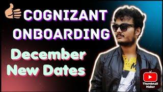 Cognizant Onboarding December New Dates Announced