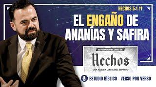 Hechos 5:1-11 | El Engaño de Ananías y Safira (Predicación Bautista, Fundamental)