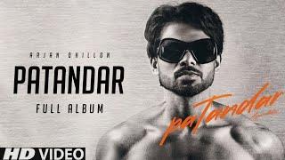 Patandar Full Album - Arjan Dhillon ( Official Audio )