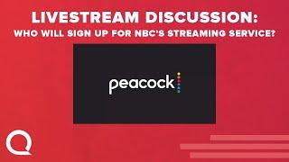 NBCUniversal's Peacock Streaming Service - Will it be worth it? | Live Poll and Q&A