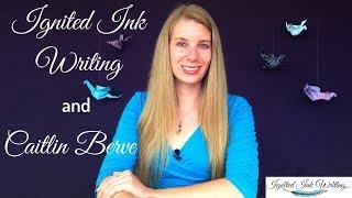 Wielder of Text Magic: About Caitlin Berve and Ignited Ink Writing
