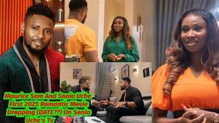 Maurice Sam And Sonia Uche First 2025 Romantic Movie Dropping (DATE??) On Sonia Uche's Tv 