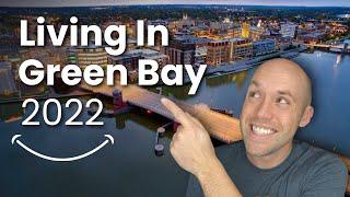 Living In Green Bay  - Let's Celebrate 2022!