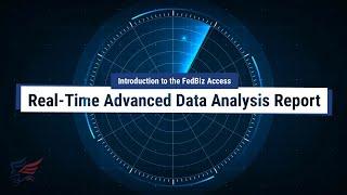 Real-Time Advanced Data Analysis Report (R.A.D.A.R.) - From FedBiz Access