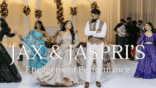 Jax & Jaspri | EPIC PUNJABI ENGAGEMENT PERFORMANCE | OLD SCHOOL