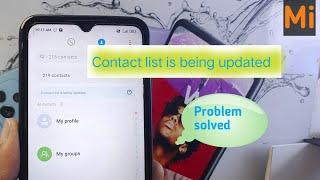 Contact list is being updated problem solution| Redmi