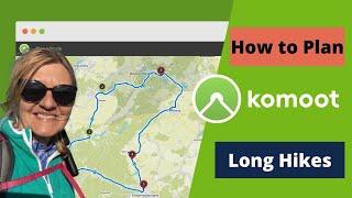 Using Komoot to Plan Hikes and Trails