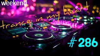 VOCAL TRANCE | PROGRESSIVE TRANCE | UPLIFTING TRANCE | TIMH #286 Mix By Inelej 14.09.2024