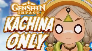 Can You Beat Genshin Impact Only Using Kachina??!!