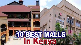 10 Best Malls in Kenya