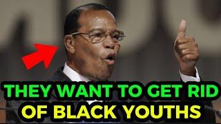 LOUIS FARRAKHAN EXPOSES AMERICAN GOVERNMENT SECRET PLAN TO ELIMINATE BLACK AMERICAN YOUTH