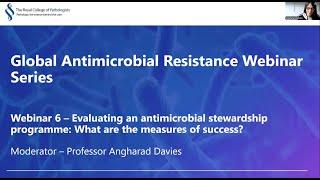 Evaluating an Antimicrobial Stewardship Programme