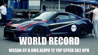 GT-R AMS Top Speed World Record — 382 kph (237.5 mph)