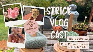 StrickVlogCast Episode 12 |kranker Eddi | Stricken auf dem Hoffest | Stricktreff, neue  & Pläne 