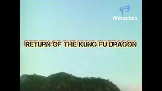 Return Of The Kung Fu Dragon / Le Retour Du Dragon De Kung Fu ( Film 1976 )