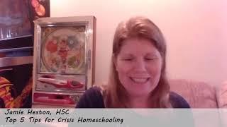 Top 5 tips for Crisis Homeschooling - DCH2020