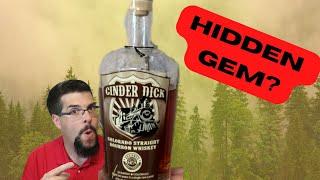 The BEST Craft Whiskey You've Never Heard of! (Cinder Dick Bourbon Review)