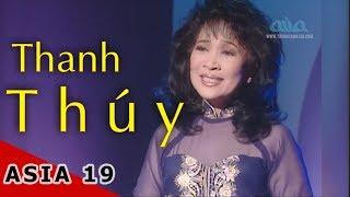 Một Chuyến Bay Đêm - Thanh Thúy | ASIA 19