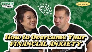 How to Overcome Financial Anxiety with Lewis Howes | Networth & Chill with Your Rich BFF