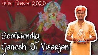 Ganesh Ji Visarjan 2020 | Ecofriendly Ganesh Visarjan 2020 | #Vlog 2 | rocking anshul | madawara