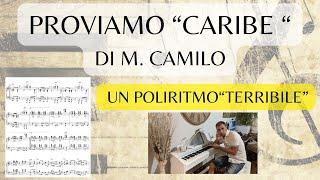 PROVIAMO IL POLIRITMO DI "Caribe"