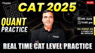 CAT 2025 Quant Practice with 100%iler | Solve CAT-Level Questions with Raj Sir